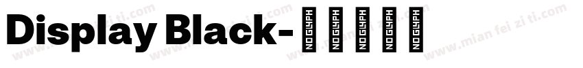 Display Black字体转换